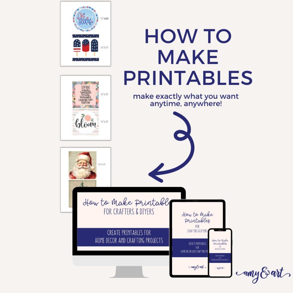 How to Make Printables for Crafters and DIYers